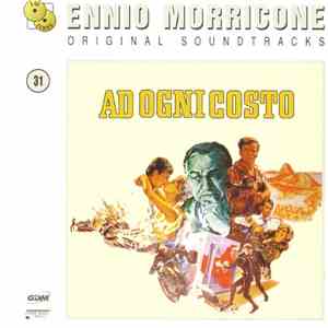 Ennio Morricone - Ad Ogni Costo / Il Ladrone (Original Motion Picture Soundtracks)