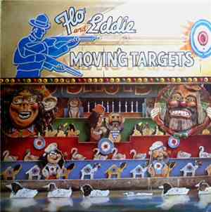 Flo And Eddie - Moving Targets