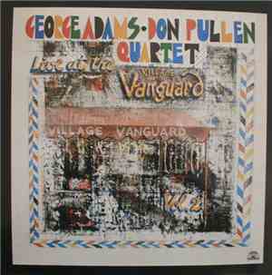 George Adams - Don Pullen Quartet - Live At Village Vanguard