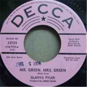 Gladys Tyler - That Man Of Mine / Mr. Green, Mrs. Green