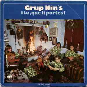 Grup Nin's - I Tu, Que Li Portes?
