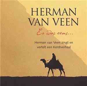 Herman van Veen - Er Was Eens... - Herman van Veen Zingt En Vertelt Een Kerstverhaal