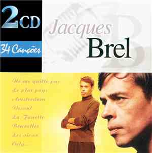 Jacques Brel - Jacques Brel