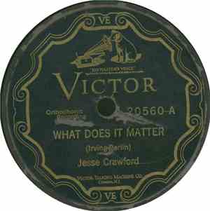 Jesse Crawford - What Does It Matter / Song Of The Wanderer (Where Shall I Go)
