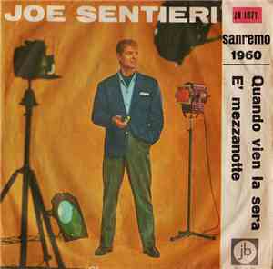 Joe Sentieri - Quando Vien La Sera / È Mezzanotte