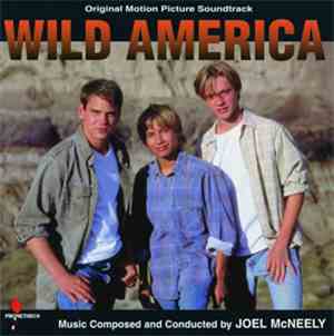 Joel McNeely - Wild America (Original Motion Picture Soundtrack)