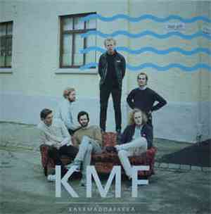 Kakkmaddafakka - KMF