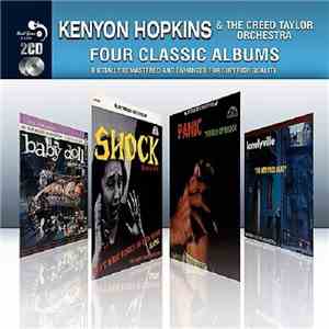 Kenyon Hopkins & The Creed Taylor Orchestra - Four Classic Albums