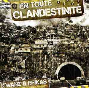 Kwanz  & Efikas - En Toute Clandestinité