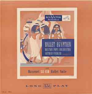 Luigini / Massenet - Boston Pops Orchestra, Arthur Fiedler - Ballet Egyptien / Le Cid (Ballet Suite)