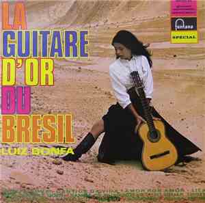 Luiz Bonfa - La Guitare D'Or Du Brésil