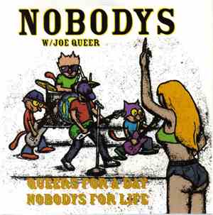 Nobodys with Joe Queer - Queers For A Day Nobodys For Life