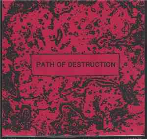 Path Of Destruction  - Path Of Destruction