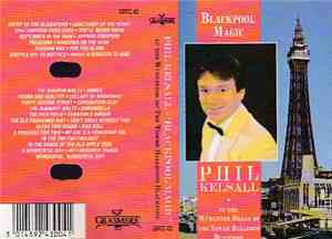 Phil Kelsall - Blackpool Magic