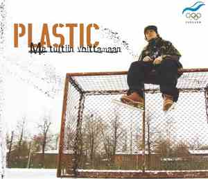 Plastic  - Me Tultiin Voittamaan
