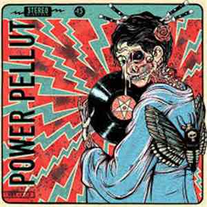 Power Pellut - Power Pellut