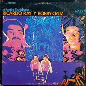 Ricardo Ray Y Bobby Cruz - El Bestial Sonido De...