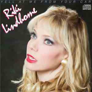 Riki Lindhome - Yell At Me From Your Car