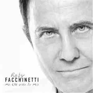 Roby Facchinetti - Ma Che Vita La Mia