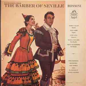Rossini, Tito Gobbi, Luigi Alva, Nicola Zaccaria, Fritz Ollendorff, Philharmonia Orchestra And Chorus, Alceo Galliera - The Barber Of Seville - Highlights