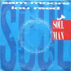 Sam Moore & Lou Reed - Soul Man
