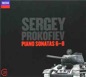 Sergei Prokofiev, Vladimir Ashkenazy - Piano Sonatas 6-8