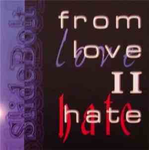 SlideBolt - From Love II Hate
