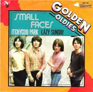 Small Faces - Itchycoo Park / Lazy Sunday