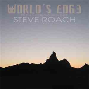 Steve Roach - World's Edge