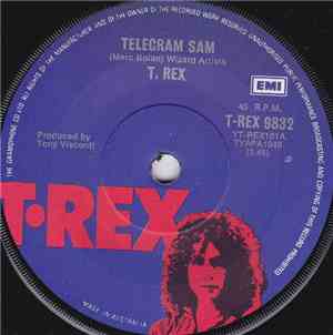 T. Rex - Telegram Sam