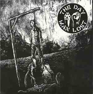 The Day Man Lost / Prolefeed - The Day Man Lost / Prolefeed