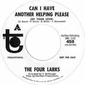 The Four Larks - Can I Have Another Helping Please (Of Your Love) / I've Got Plenty