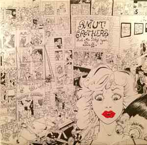 The Smut Brothers - Let Me See Your Stuff