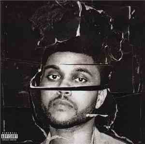 The Weeknd - Beauty Behind The Madness
