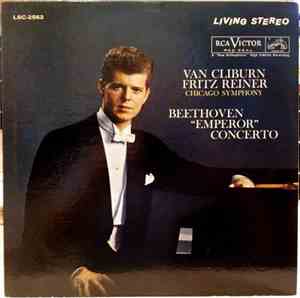 Van Cliburn, Chicago Symphony, Fritz Reiner - Beethoven - Beethoven 