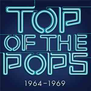 Various - Top Of The Pops: 1964-1969
