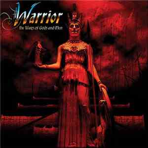 Warrior  - The Wars Of Gods And Men