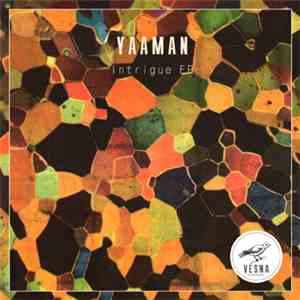 Yaaman - Intrigue EP