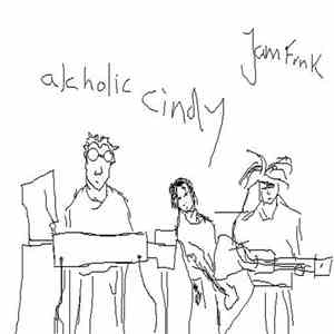 Alcholic Cindy - Jamfunk