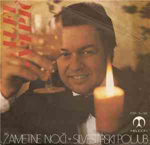 Alfi Nipič - Žametne Noči / Silvestrski Poljub