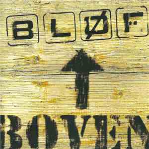 Bløf - Boven