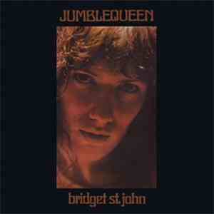 Bridget St. John - Jumble Queen