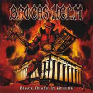 Brocas Helm - Black Death In Athens