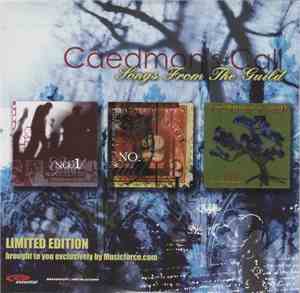 Caedmon's Call - Songs From The Guild