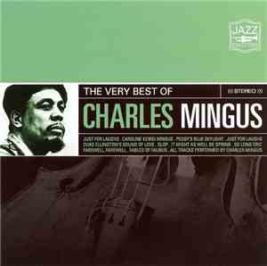 Charles Mingus - The Very Best Of Charles Mingus