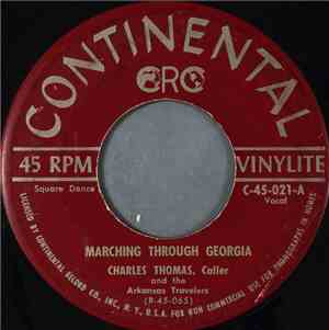 Charles Thomas, Caller And The Arkansas Travelers - Marching Through Georgia