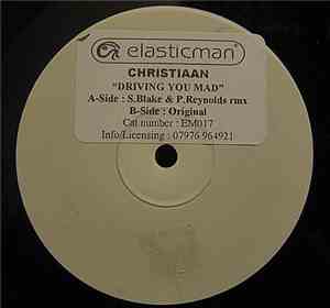 Christiaan - Driving You Mad