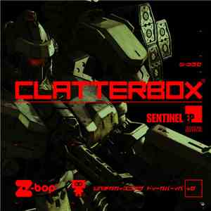 Clatterbox - Sentinel EP