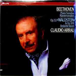 Claudio Arrau - Beethoven, Piano Sonatas Klaviersonaten Op.53 Waldstein & Op.109 Andante favori
