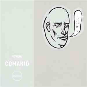 Comakid - What If We Get Lost?